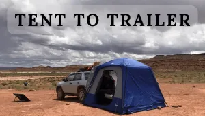 A Journey from Tent to Trailer