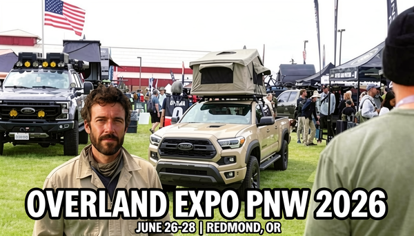 Overland Expo PNW 2026 Starts Tomorrow — Why You Should Be in Redmond, Oregon (June 26-28)